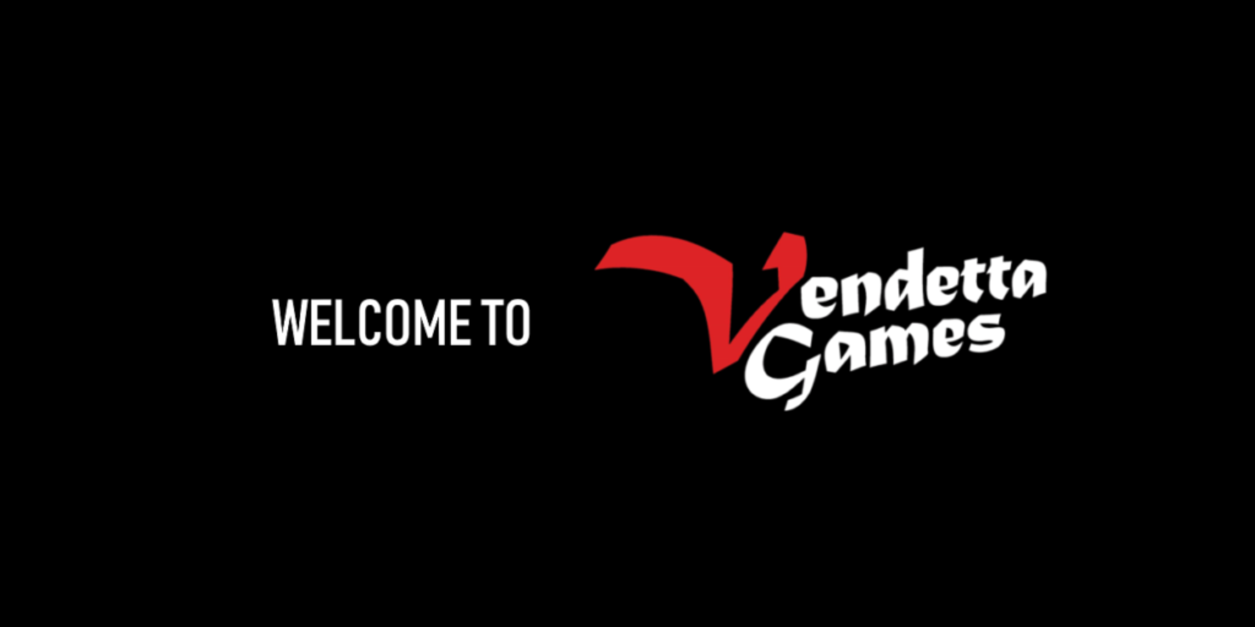 welcome to vendetta games 1